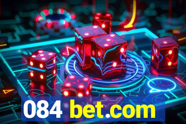 084 bet.com